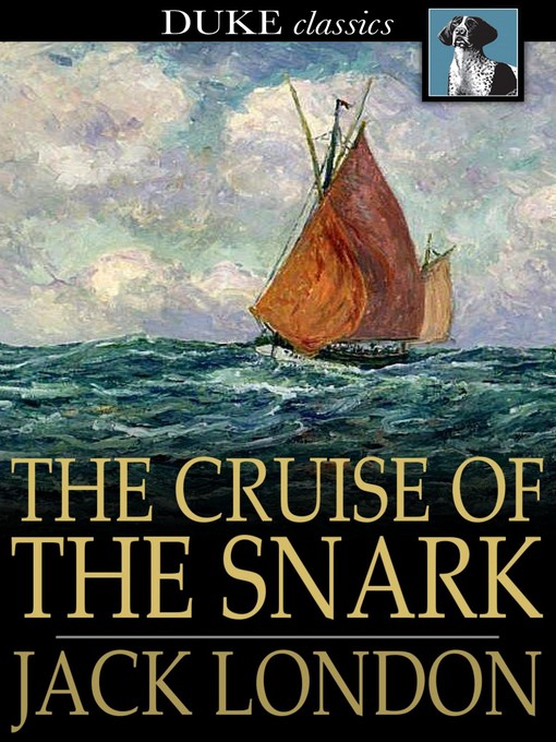 Titeldetails für The Cruise of the Snark nach Jack London - Verfügbar